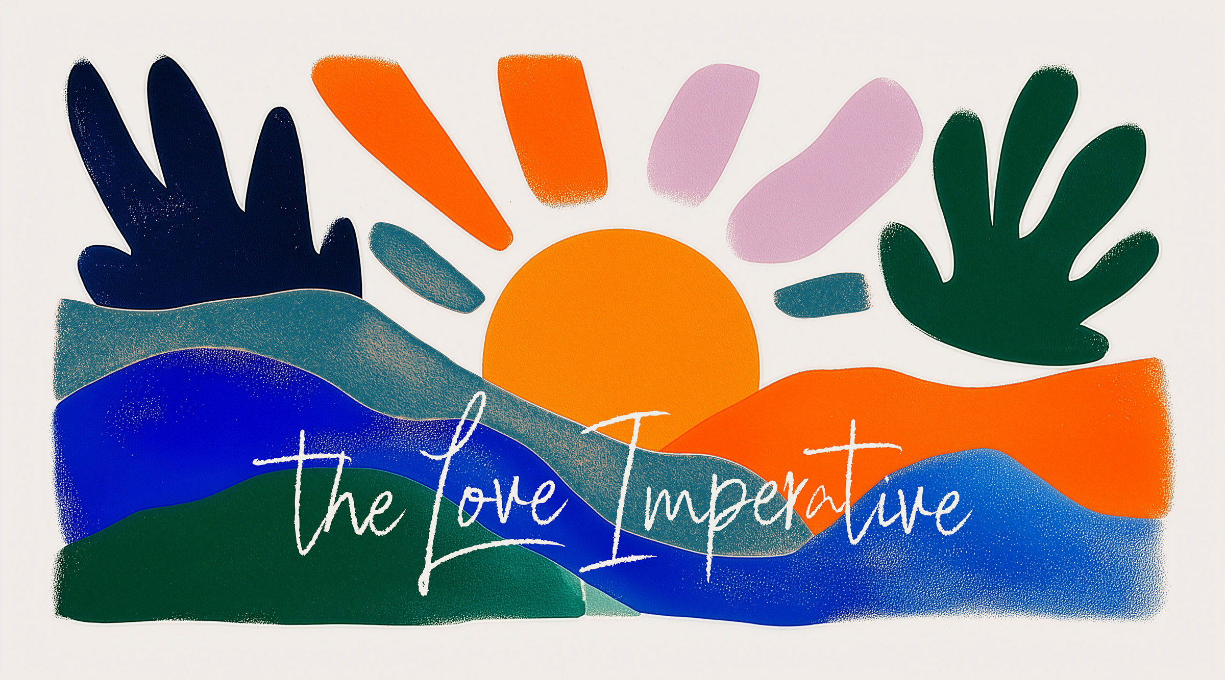 The Love Imperative